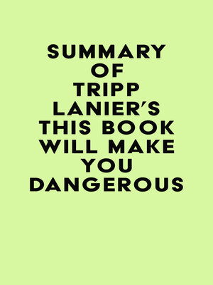 cover image of Summary of Tripp Lanier's This Book Will Make You Dangerous